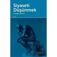 Siyaseti Düşünmek