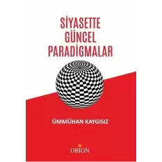 Siyasette Güncel Paradigmalar