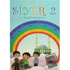 Siyer 2 - Okul Öncesi (4-6 Yaş Arası)