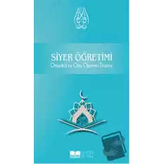 Siyer Öğretimi - Ortaokul ve Orta Öğretim Düzeyi