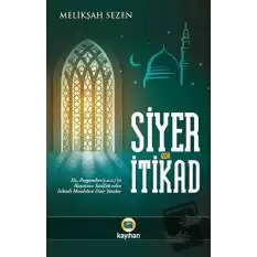 Siyer ve İtikad