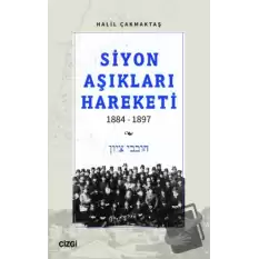 Siyon Aşıkları Hareketi 1884-1897