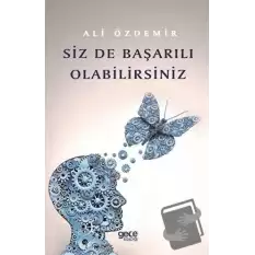 Siz De Başarılı Olabilirsiniz