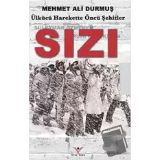 Sızı - Ülkücü Harekette Öncü Şehirler