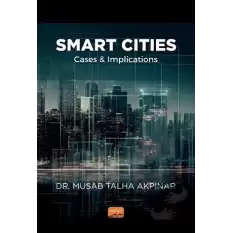 Smart Cities: Cases and Implications