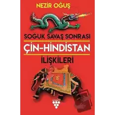 Soğuk Savaş Sonrası Çin-Hindistan İlişkileri