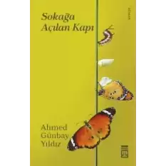 Sokağa Açılan Kapı