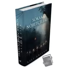 Sokak Nöbetçileri 2 (Ciltli)