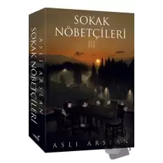 Sokak Nöbetçileri 3