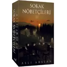 Sokak Nöbetçileri 3