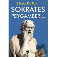 Sokrates Peygamber Midir?