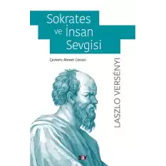 Sokrates ve İnsan Sevgisi