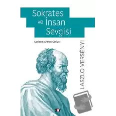 Sokrates ve İnsan Sevgisi