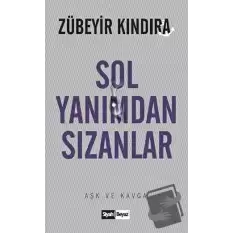 Sol Yanımdan Sızanlar