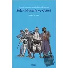 Solak Mustafa ve Çetesi