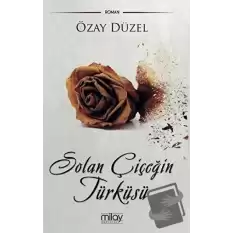 Solan Çiçeğin Türküsü