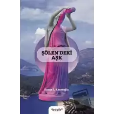 Şölendeki Aşk