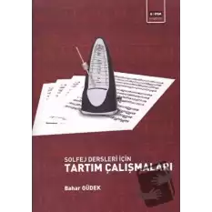 Solfej Dersleri İçin Tartım Çalışmaları