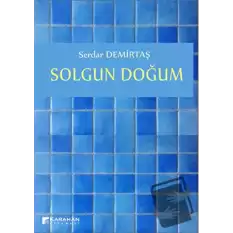 Solgun Doğum