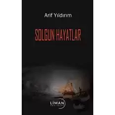 Solgun Hayatlar