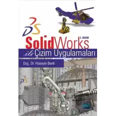 SolidWorks ile Çizim Uygulamaları