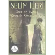 Solmaz Hanım - Kimsesiz Okurlar İçin