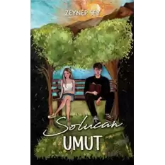 Solucan 1: Umut