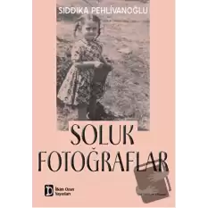 Soluk Fotoğraflar