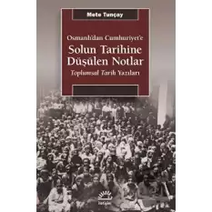 Solun Tarihine Düşülen Notlar