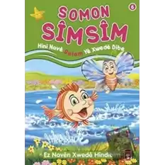 Somon Simsim - Hini Nave Selam Ye Xwede Dibe