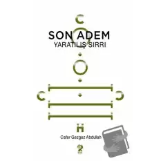 Son Adem - Yaratılış Sırrı