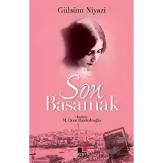 Son Basamak - Gülsüm Niyazi