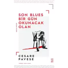 Son Blues, Bir Gün Okunacak Olan