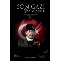 Son Gazi - Yakup Satar