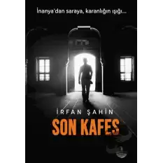 Son Kafes