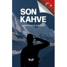 Son Kahve