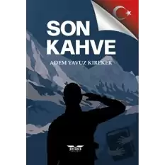 Son Kahve