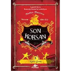 Son Korsan 2 - Kara Gemi