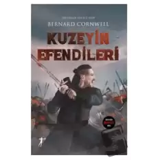 Son Krallık Serisi 3. Kitap - Kuzeyin Efendileri