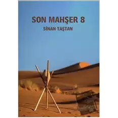 Son Mahşer 8