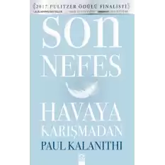 Son Nefes Havaya Karışmadan