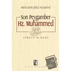 Son Peygamber Hz. Muhammed