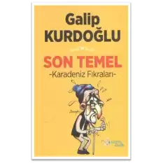 Son Temel - Karadeniz Fıkraları