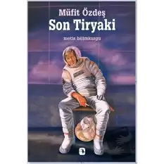 Son Tiryaki