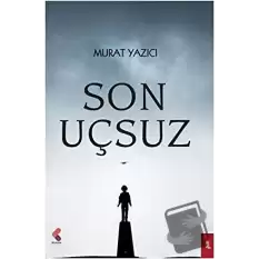 Son Uçsuz