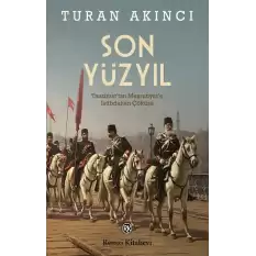 Son Yüzyıl