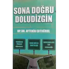 Sona Doğru Doludizgin