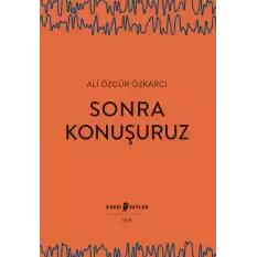 Sonra Konuşuruz