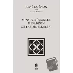 Sonsuz Küçükler Hesabının Metafizik İlkeleri