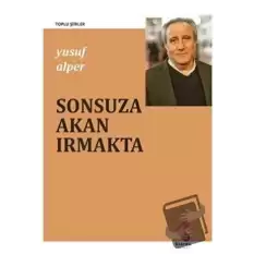 Sonsuza Akan Irmakta